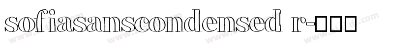 sofiasanscondensed r字体转换